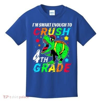 Crush 4Th Grade Smart Dinosaur First Day Of Fourth Grade Gift Kids T-Shirt