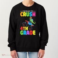 Crush 4th Grade Dinosaur Monster Truck Back to School Women's Sweatshirt thumb 0