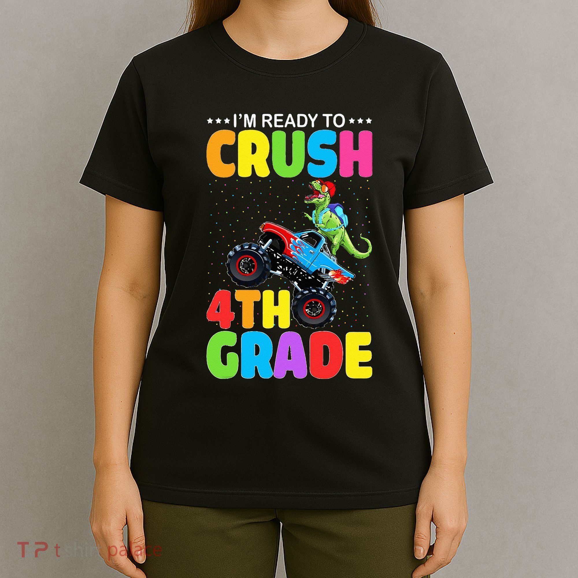 Crush 4th Grade Dinosaur Monster Truck Back to School T-Shirt