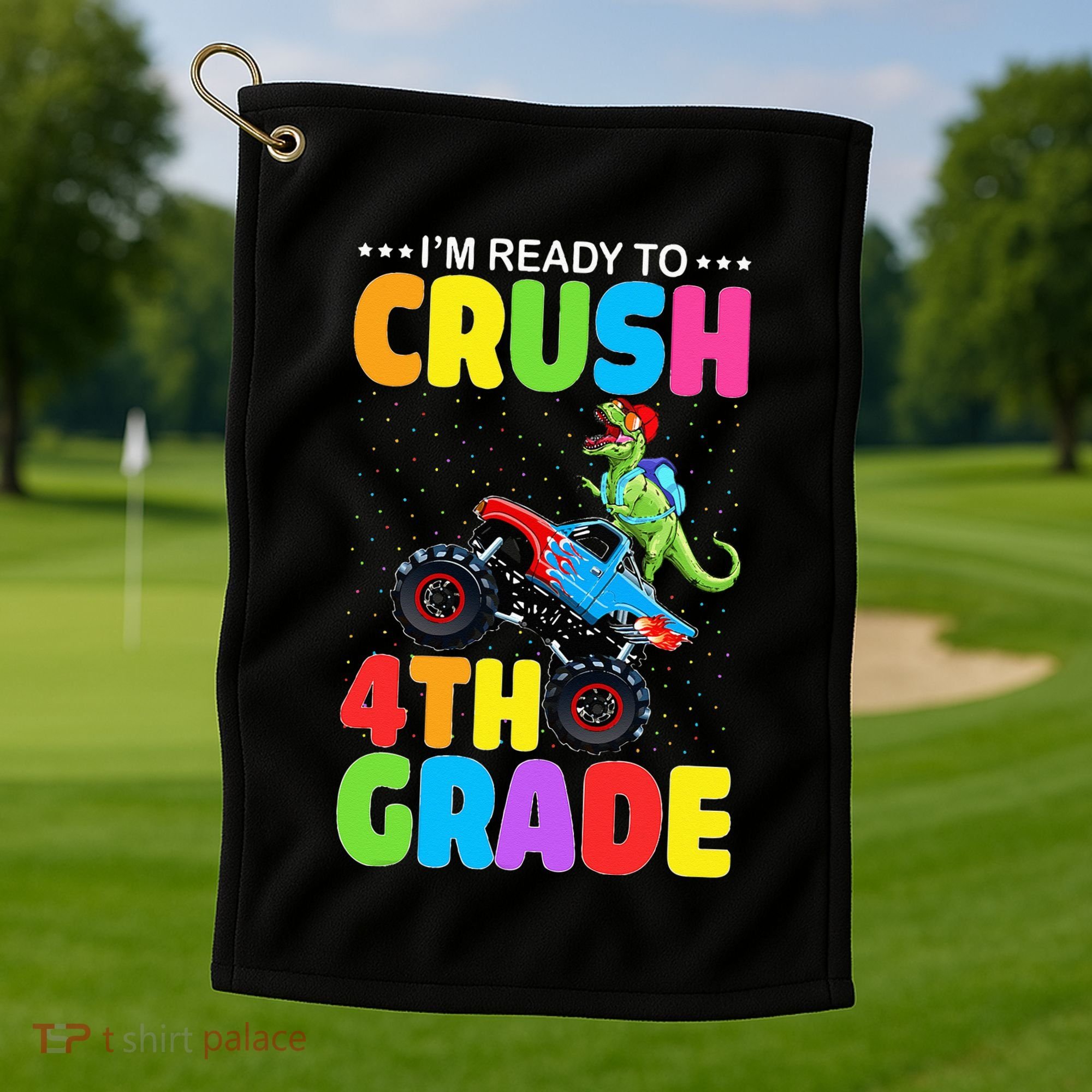 Crush 4th Grade Dinosaur Monster Truck Back to School Golf Towel