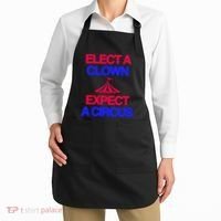 Classy 4 U Elect A Clown Expect A Circus Apron thumb 2