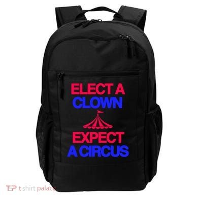 Classy 4 U Elect A Clown Expect A Circus Backpack