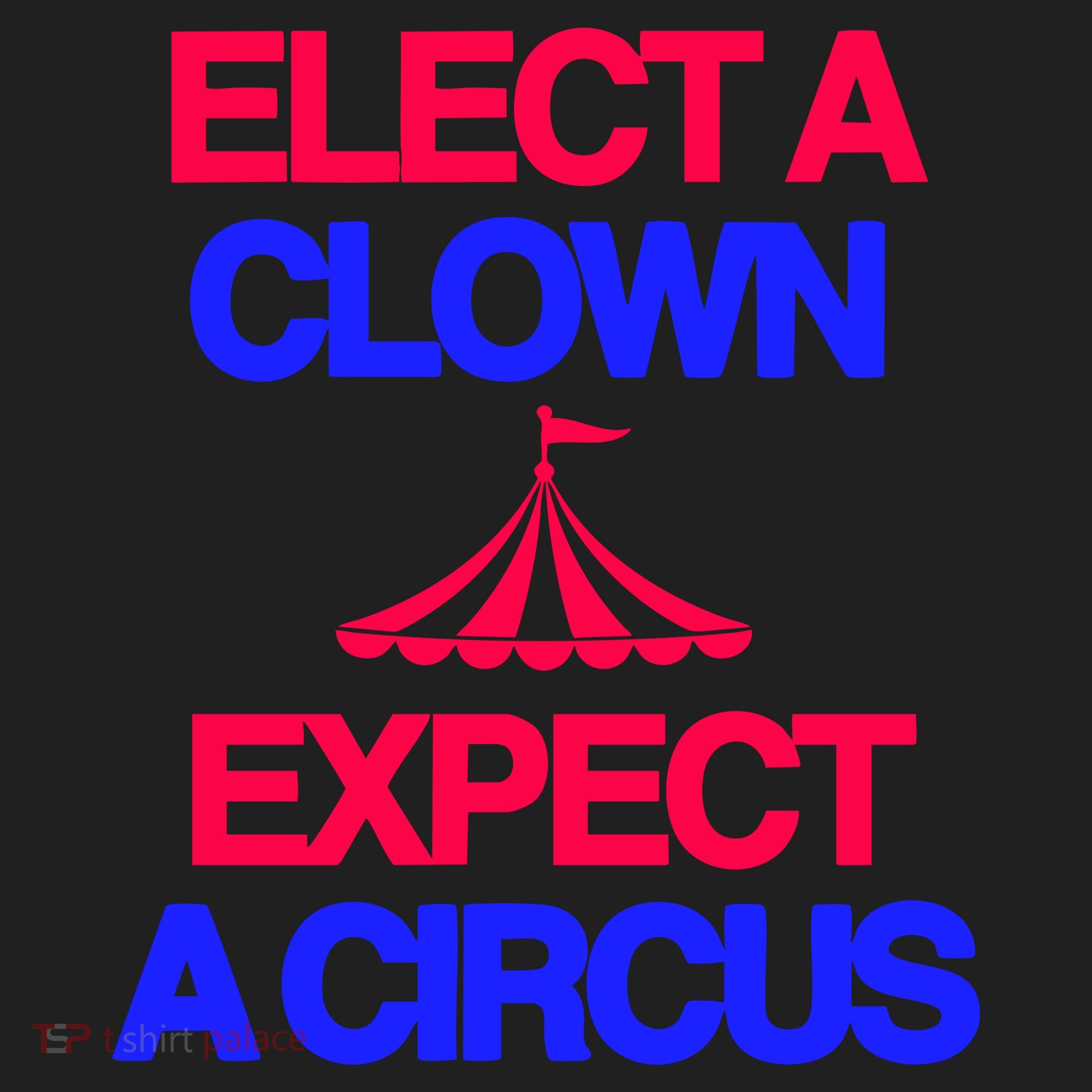 Classy 4 U Elect A Clown Expect A Circus Beanie