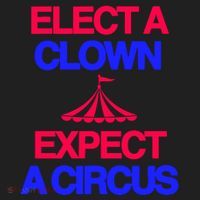 Classy 4 U Elect A Clown Expect A Circus Hat thumb 2