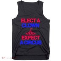 Classy 4 U Elect A Clown Expect A Circus Tank Top thumb 0
