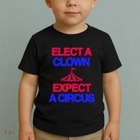 Classy 4 U Elect A Clown Expect A Circus Toddler T-Shirt thumb 2