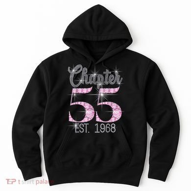 Chapter 55 EST 1968 55th Birthday Tee Gift For Wo Hoodie