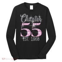 Chapter 55 EST 1968 55th Birthday Tee Gift For Wo Long Sleeve Shirt thumb 0