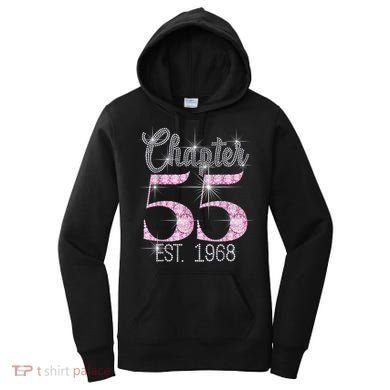 Chapter 55 EST 1968 55th Birthday Tee Gift For Wo Women's Hoodie