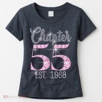 Chapter 55 EST 1968 55th Birthday Tee Gift For Wo Women's T-Shirt thumb 0
