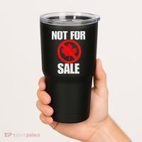 Canada 51st State Not For Sale Tumbler thumb 2