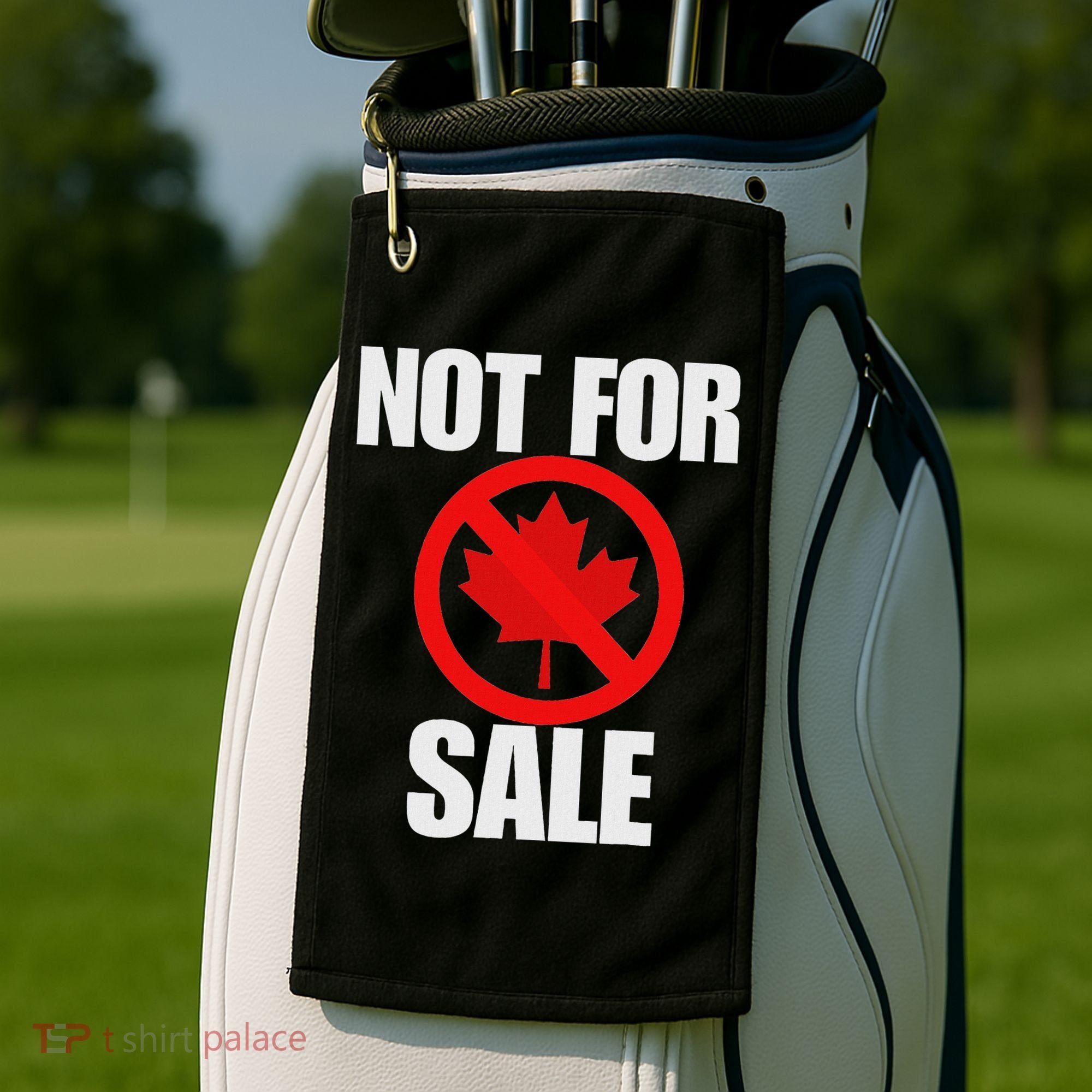 Canada 51st State Not For Sale Golf Towel