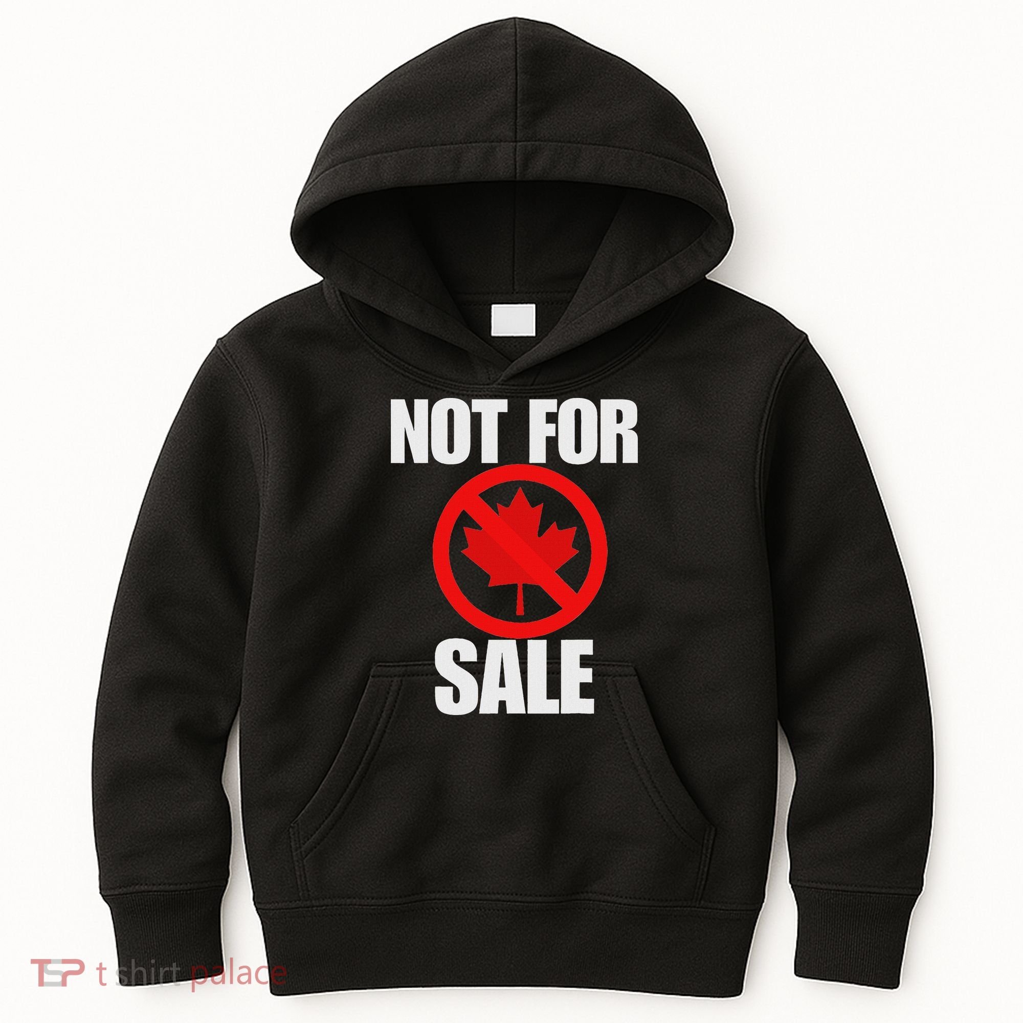 Canada 51st State Not For Sale Kids Hoodie