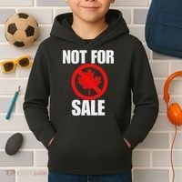 Canada 51st State Not For Sale Kids Hoodie thumb 2