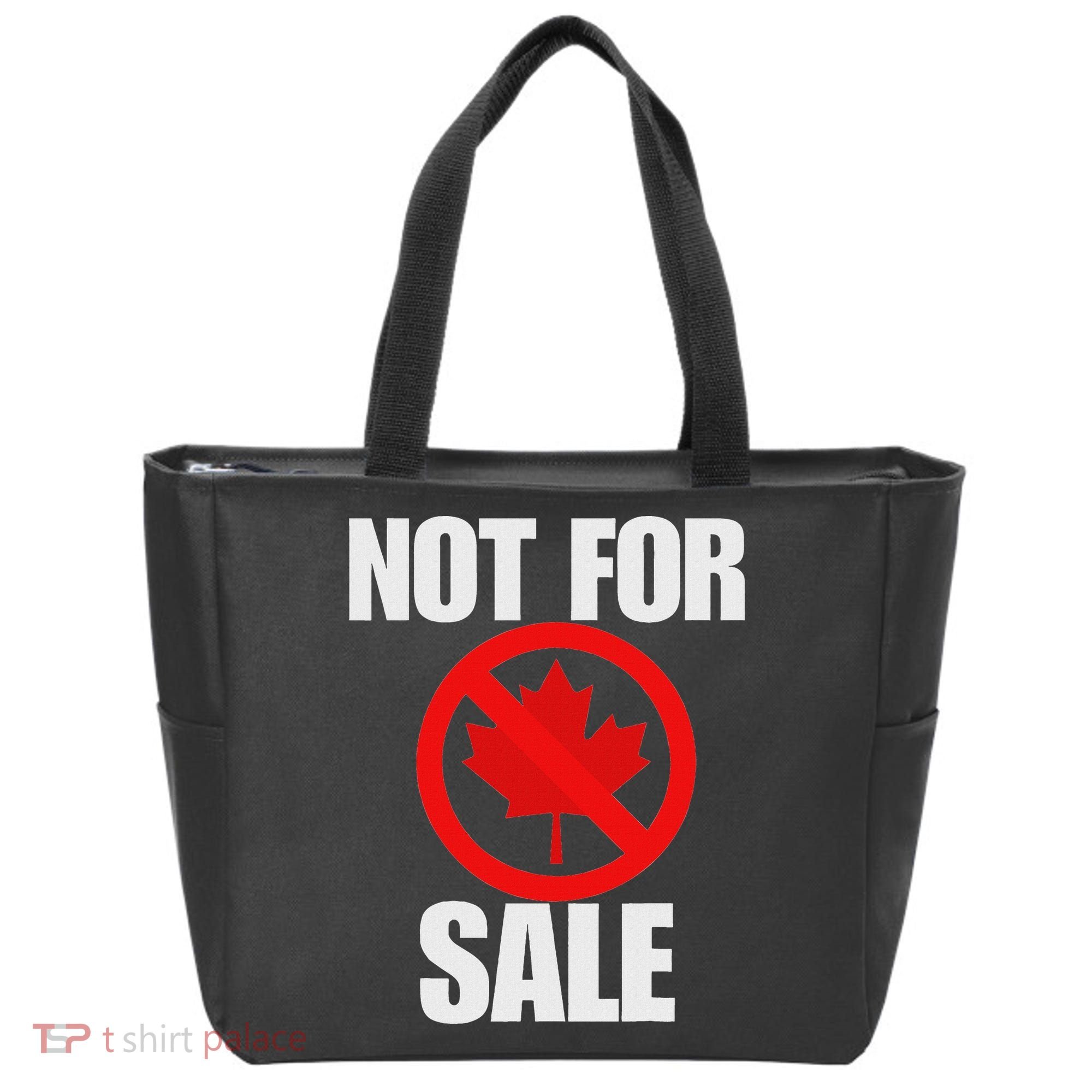 Canada 51st State Not For Sale Tote Bag