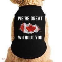 Canada 51st State Not For Sale We’Re Great Without You Doggie Tank thumb 0