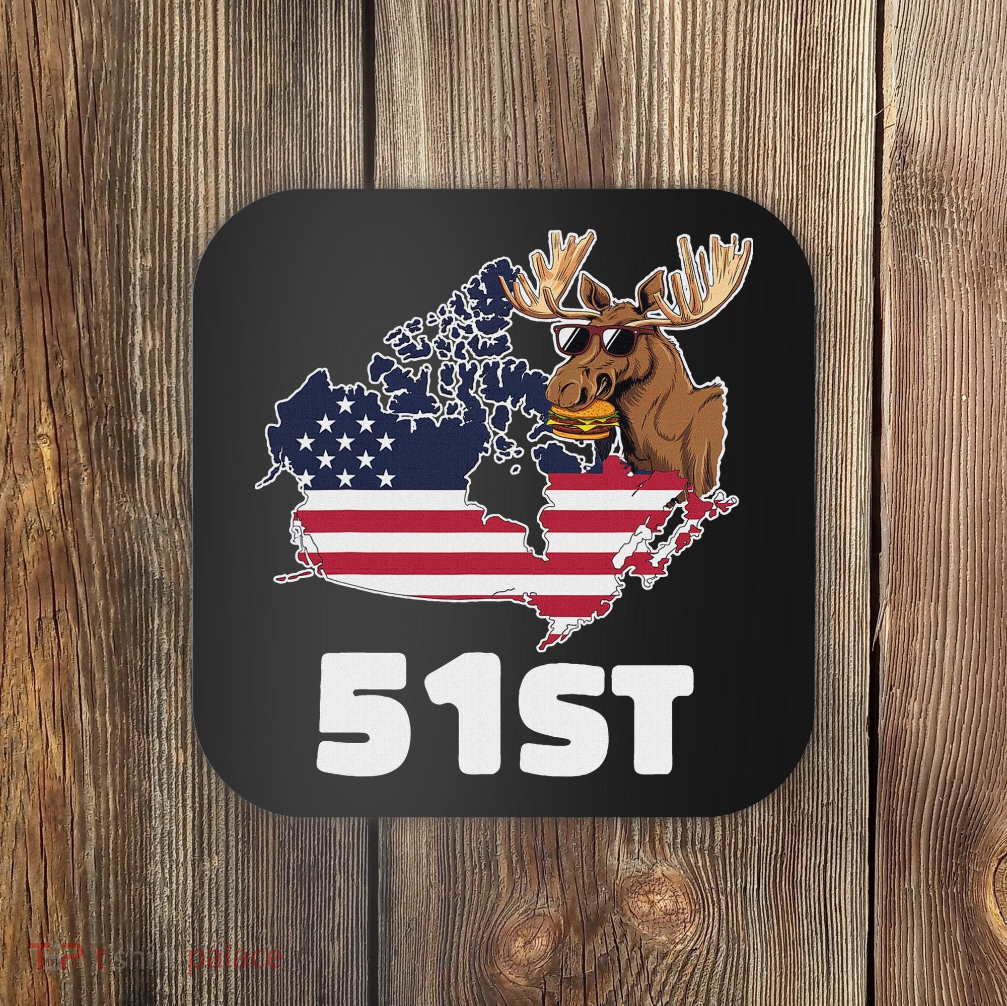 Canada 51st Us State Funny United States Buying Canada Coaster