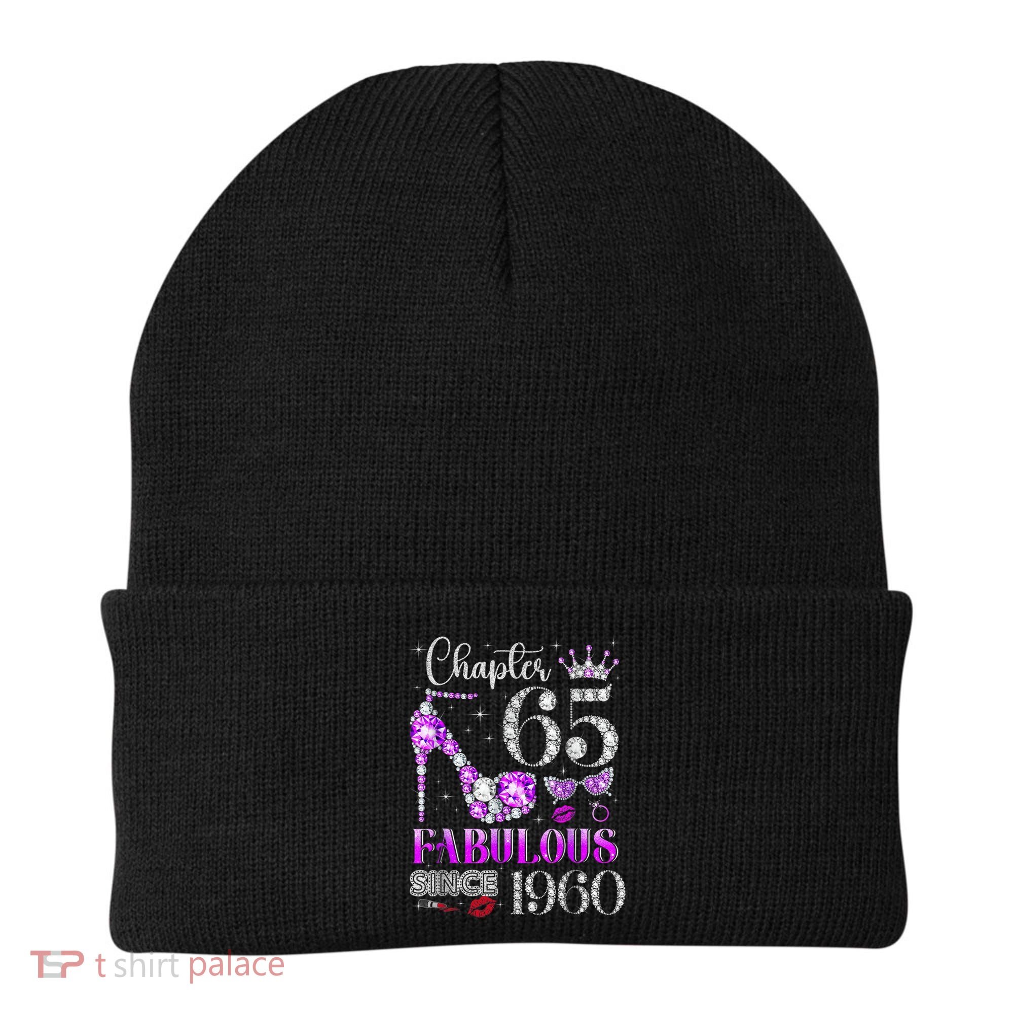 Chapter 65 Fabulous Since 1960 65th Birthday Beanie