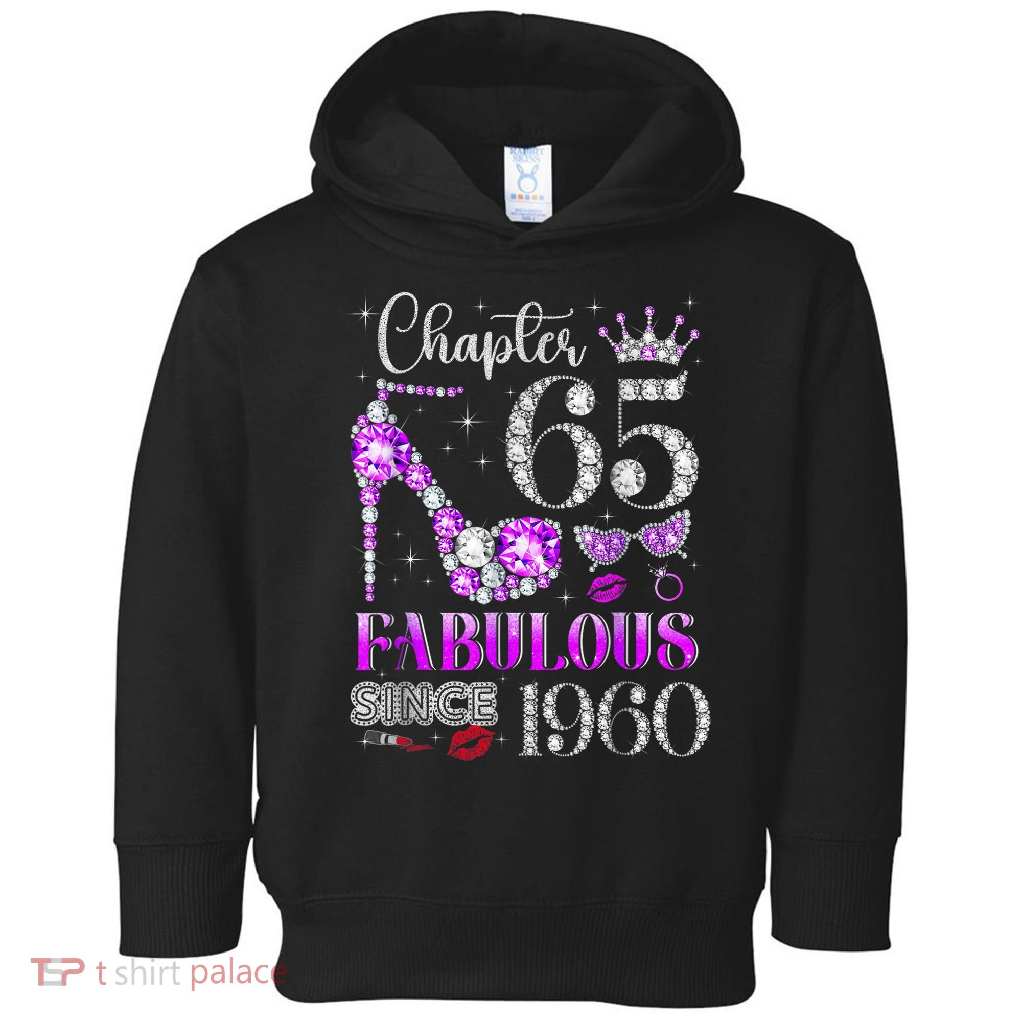 Chapter 65 Fabulous Since 1960 65th Birthday Toddler Hoodie