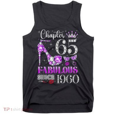 Chapter 65 Fabulous Since 1960 65th Birthday Tank Top