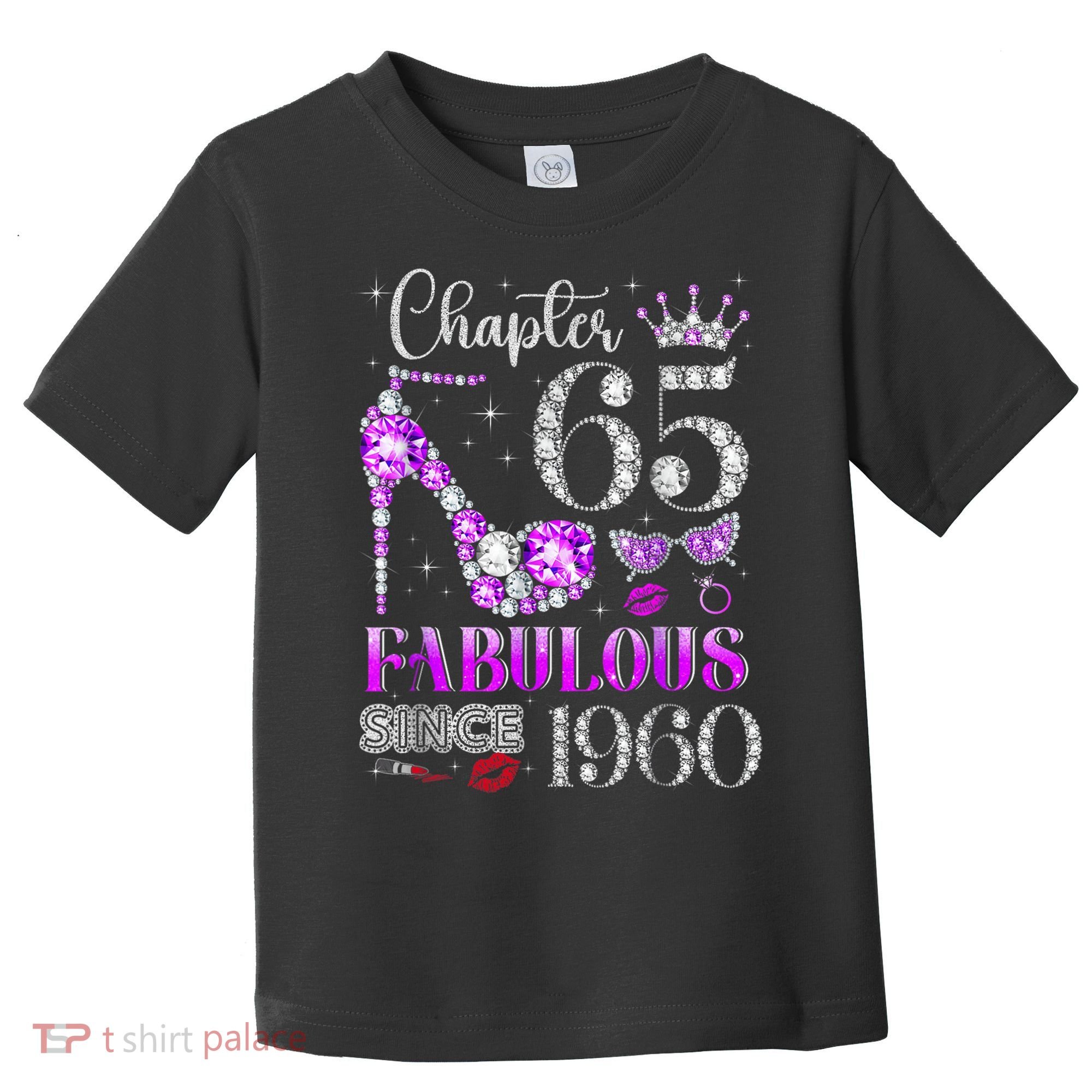 Chapter 65 Fabulous Since 1960 65th Birthday Toddler T-Shirt