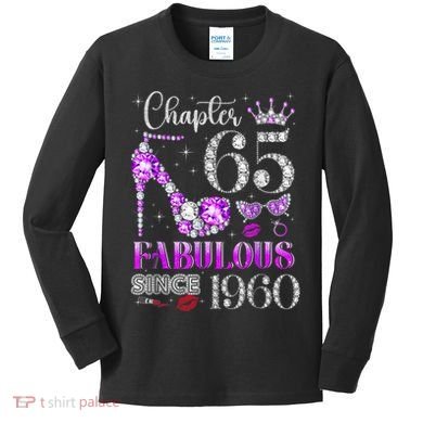 Chapter 65 Fabulous Since 1960 65th Birthday Kids Long Sleeve Shirt