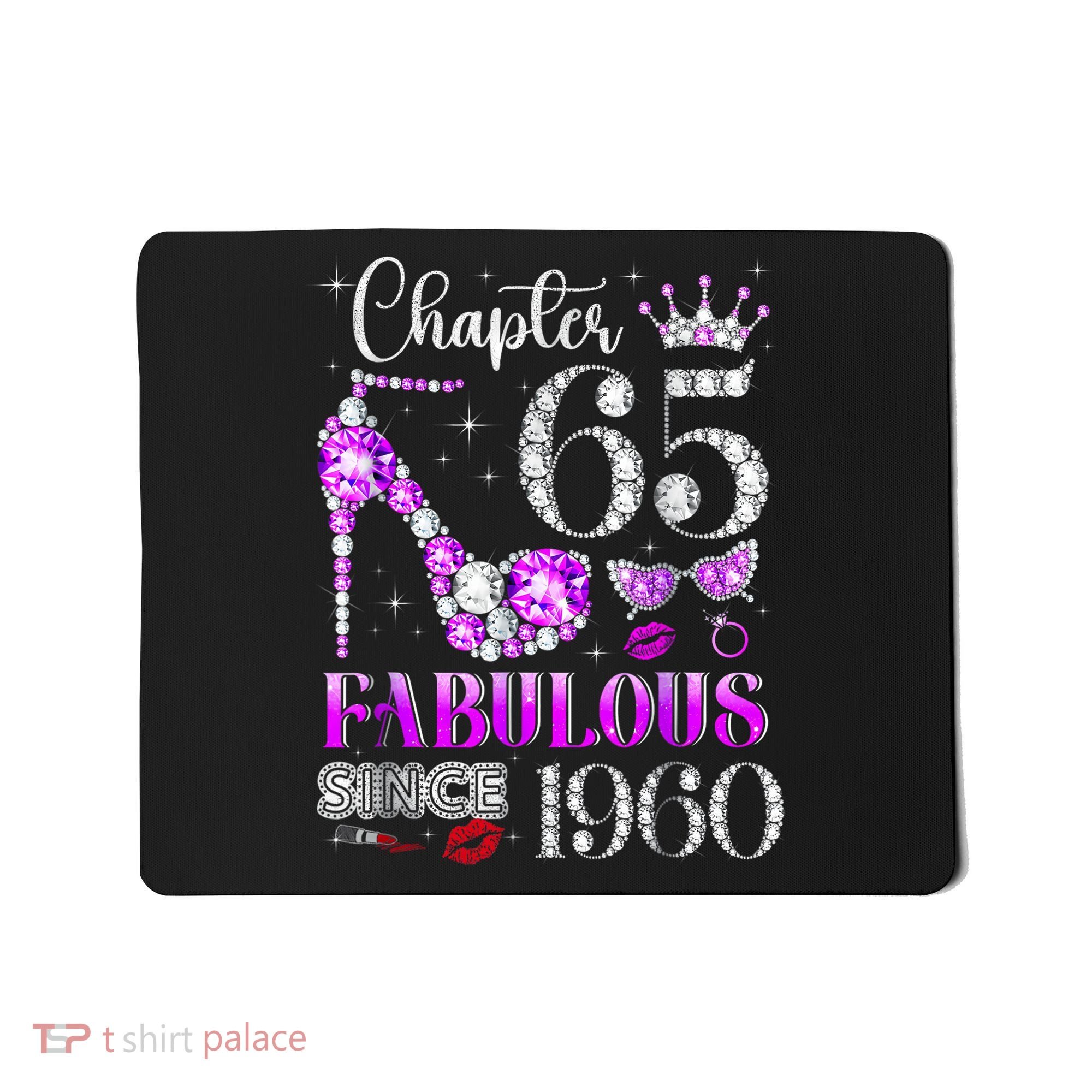 Chapter 65 Fabulous Since 1960 65th Birthday Women Ladies Mousepad