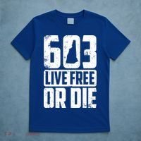 Cool 603 Live Free Or Die Funny New Hampshire Patriot Gift T-Shirt thumb 5