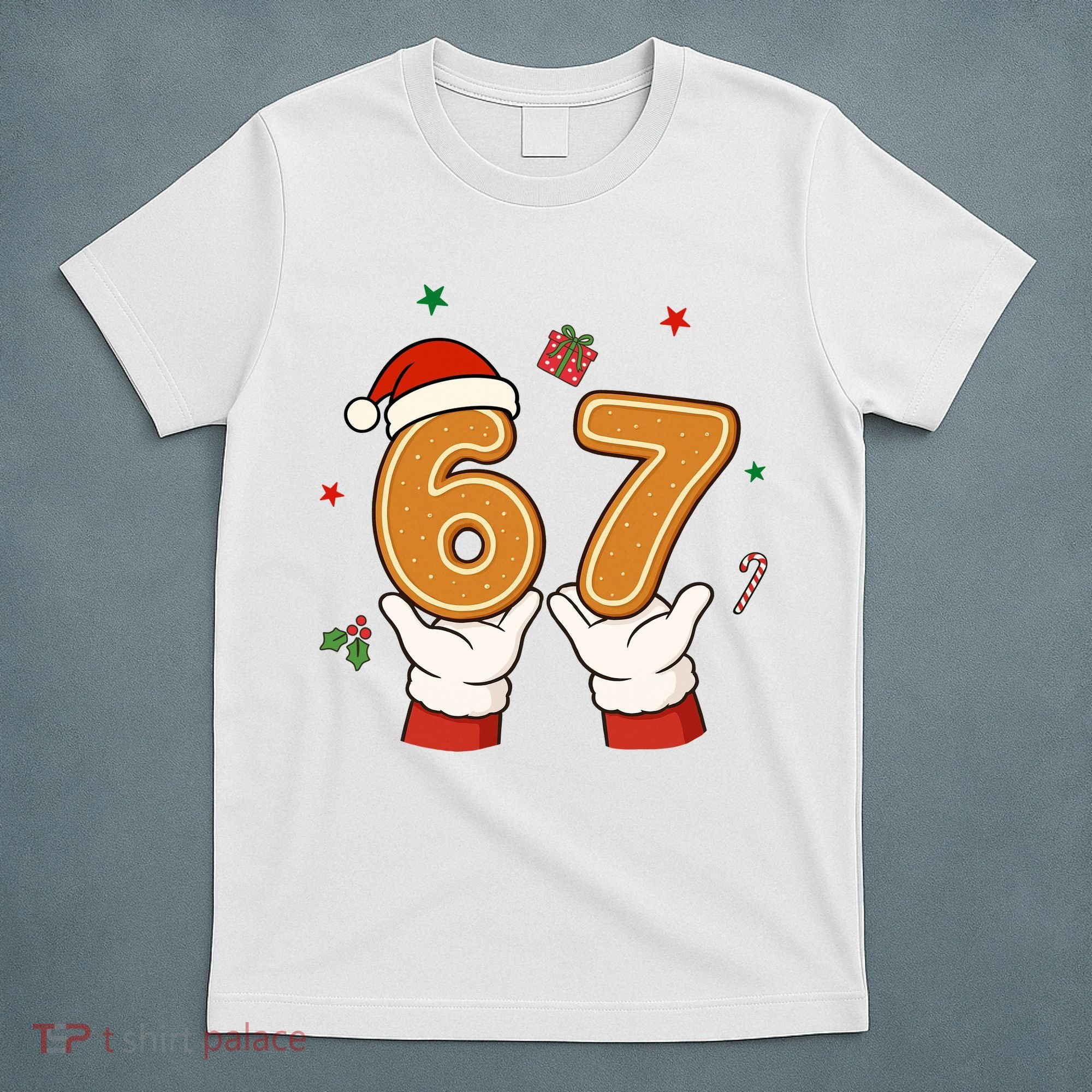Christmas 67 Six Seven Cookies Santa 6-7 Funny T-Shirt