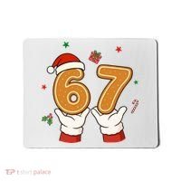 Christmas 67 Six Seven Cookies Santa 6-7 Funny Mousepad thumb 0