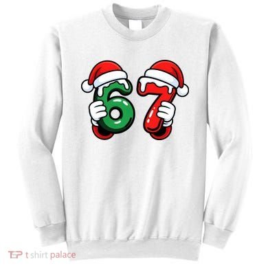 Christmas 67 Santa Hands Funny Meme 6-7 Sixty Seven Sweatshirt