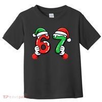 Christmas 67 Santa Hands 6-7 Meme Funny  Toddler T-Shirt thumb 0