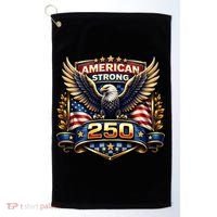 Celebrate America 250th Birthday American Strong 250 Eagle Emblem Golf Towel thumb 0