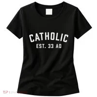 Catholic Ad 33 Christian Religious Women's T-Shirt thumb 0