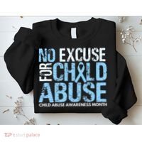 Child Abuse Awareness Month No Excuse For Child Abuse Sweatshirt thumb 2