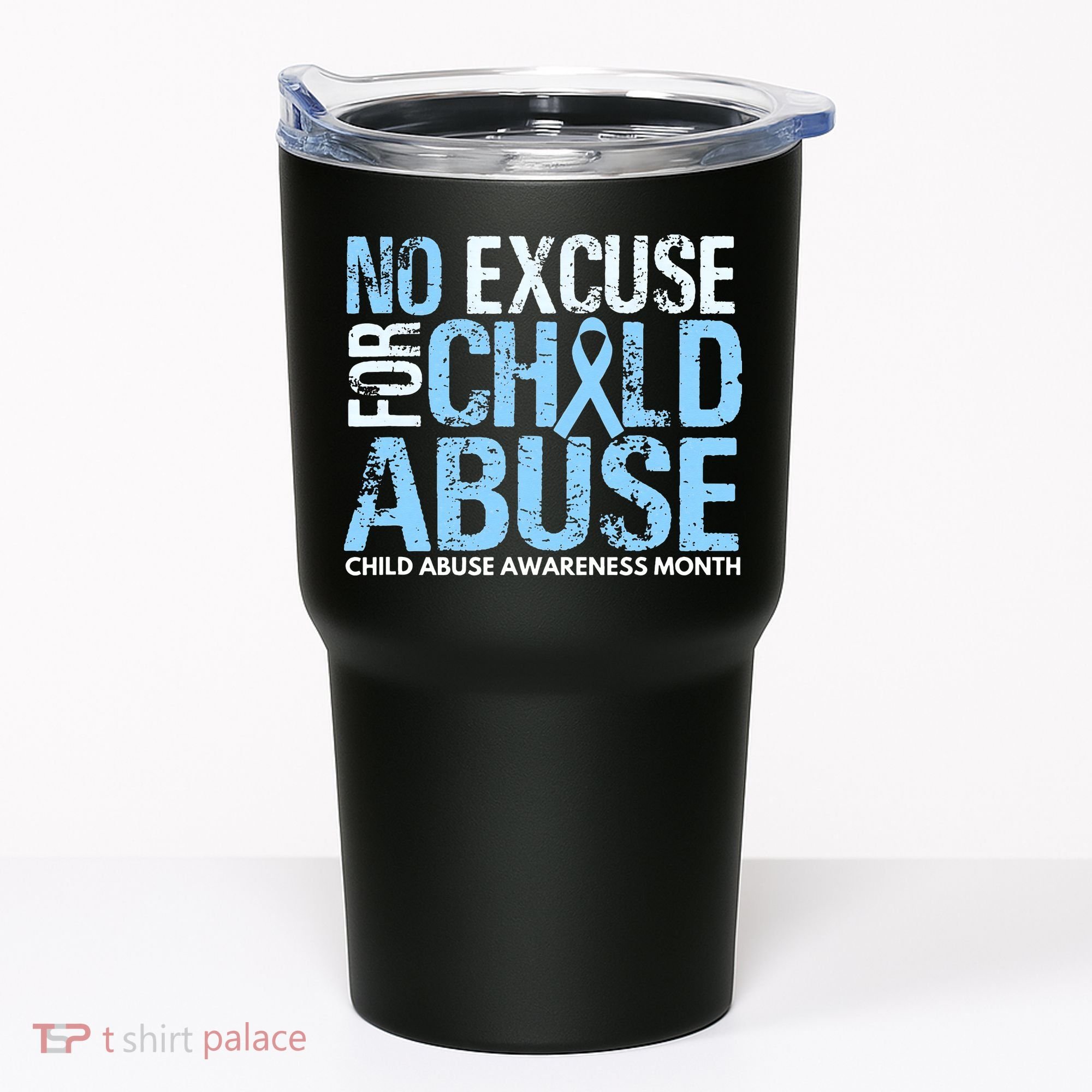 Child Abuse Awareness Month No Excuse For Child Abuse Tumbler