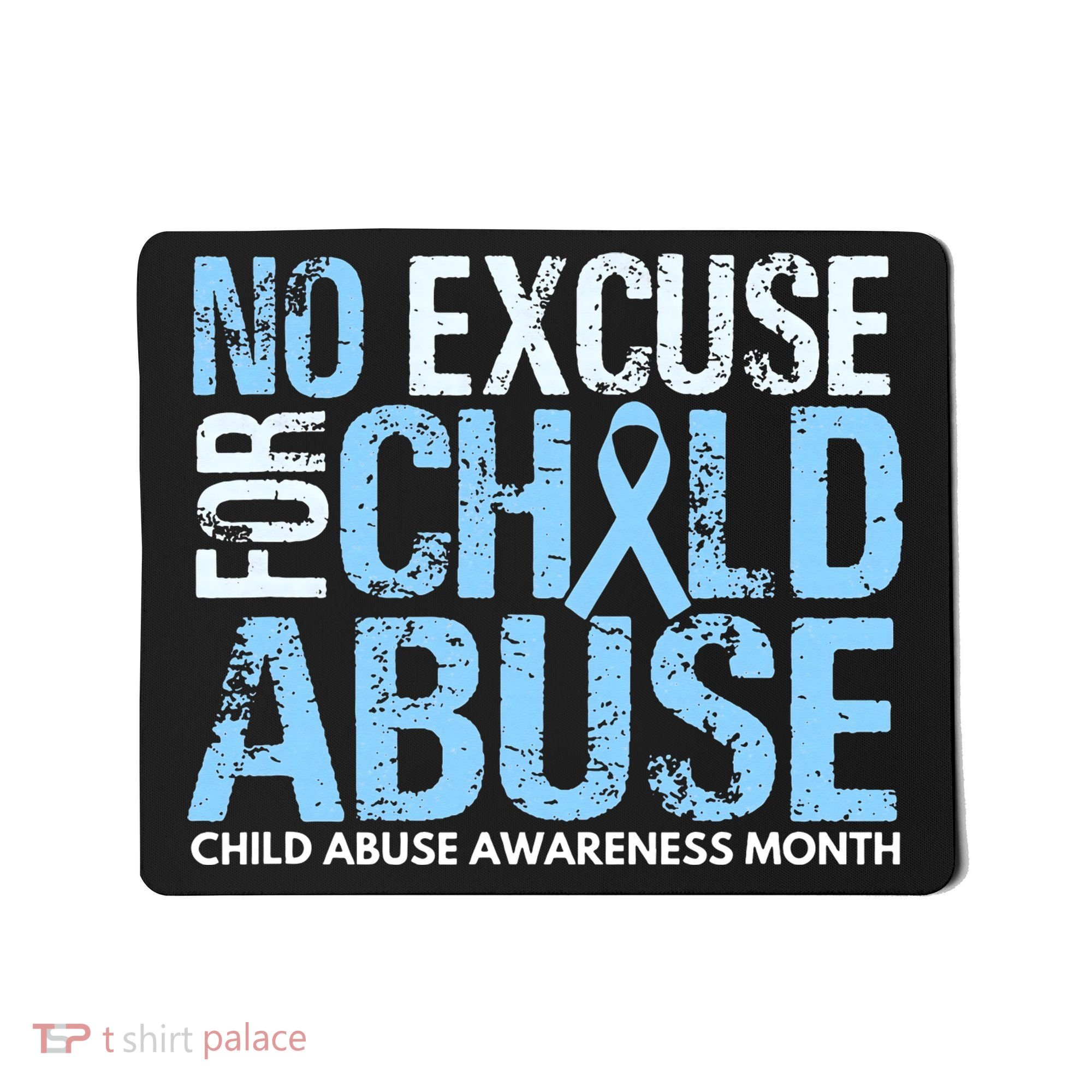 Child Abuse Awareness Month No Excuse For Child Abuse Mousepad