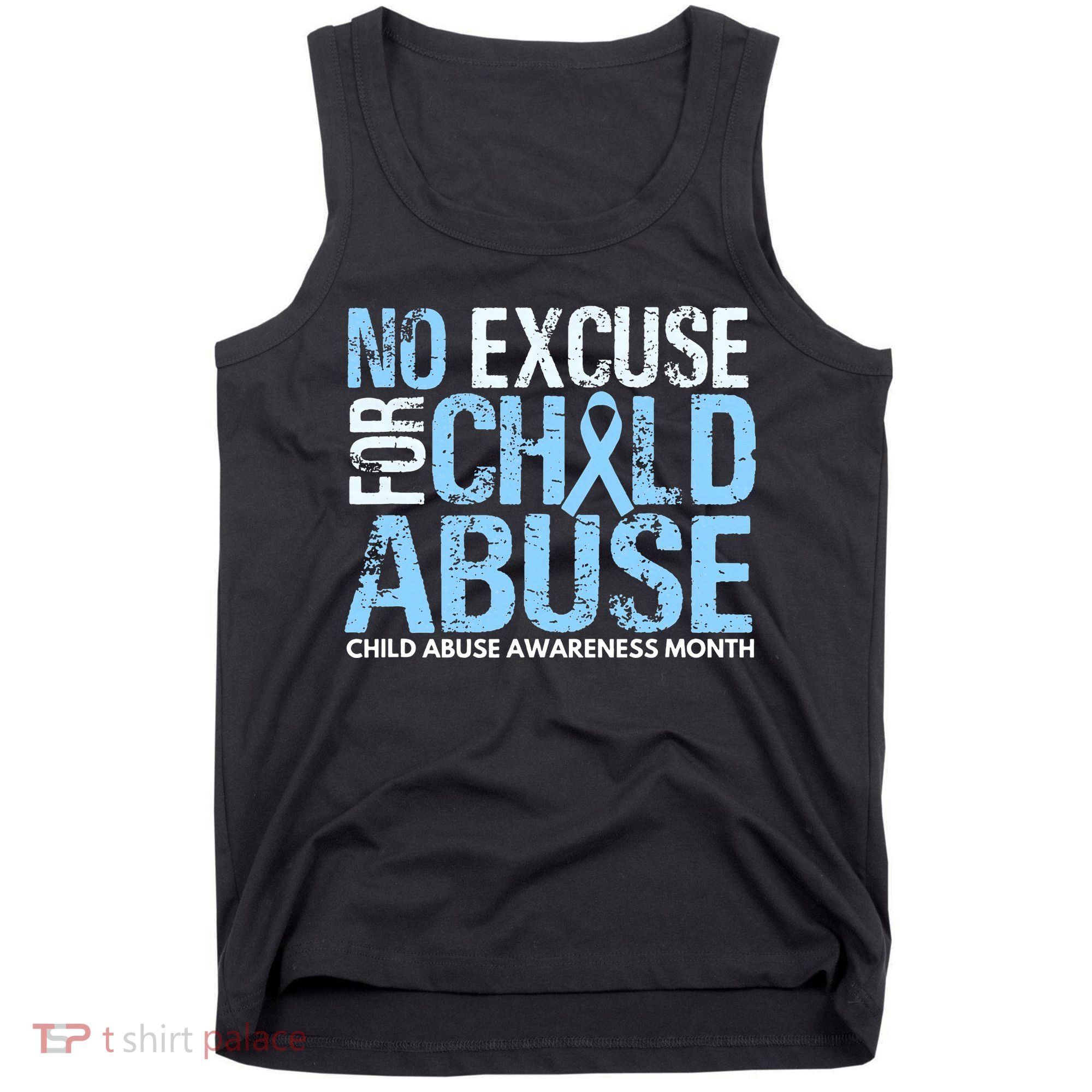 Child Abuse Awareness Month No Excuse For Child Abuse Tank Top
