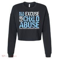 Child Abuse Awareness Month No Excuse For Child Abuse Cropped Pullover Crew thumb 0