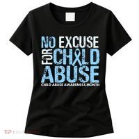 Child Abuse Awareness Month No Excuse For Child Abuse Women's T-Shirt thumb 0