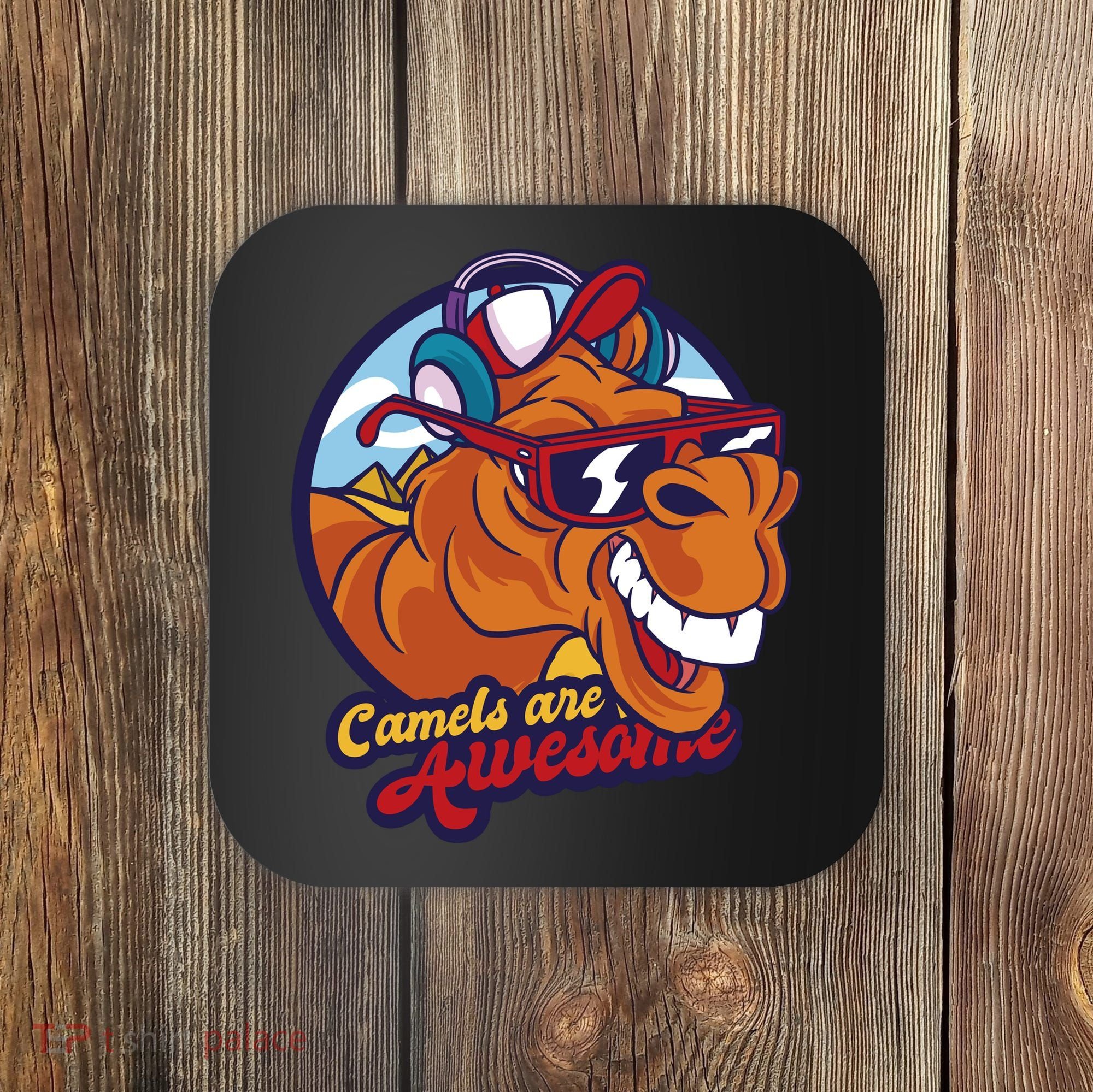 Camels Are Awesome Coaster