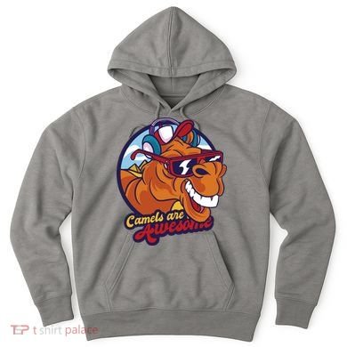 Camels Are Awesome Hoodie