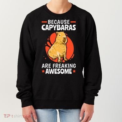 Capybaras Are Awesome Rodent Grasseater Capybara Women's Sweatshirt