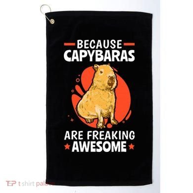 Capybaras Are Awesome Rodent Grasseater Capybara Golf Towel