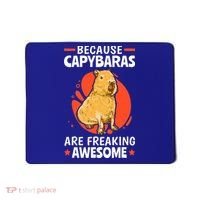 Capybaras Are Awesome Rodent Grasseater Capybara Mousepad thumb 0