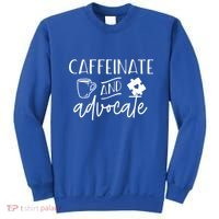 Caffeinate And Advocate Autism Special Ed Teacher Meme Cool Gift Sweatshirt thumb 0