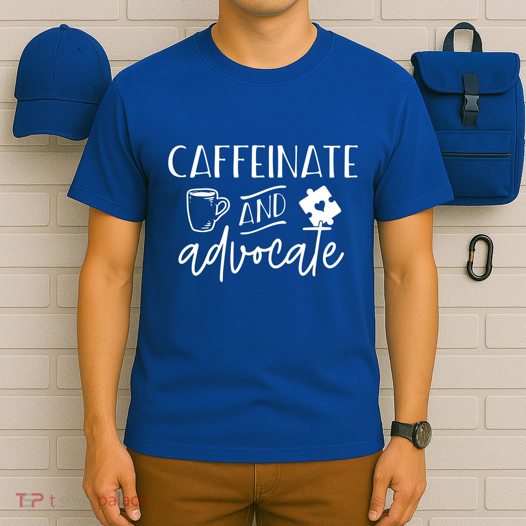 Caffeinate And Advocate Autism Special Ed Teacher Meme Cool Gift T-Shirt