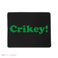 Crikey! Australia Aussie For Australian Slang Mousepad thumb 0