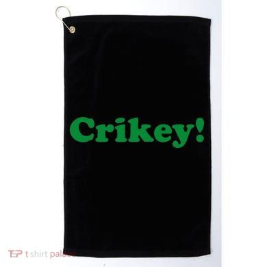Crikey! Australia Aussie For Australian Slang Golf Towel