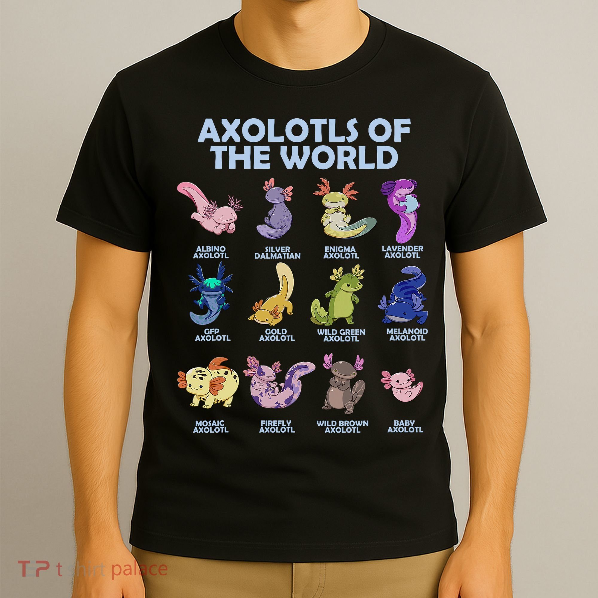 Cute Axolotl Axolotl Animals Of The World Herpetology T-Shirt
